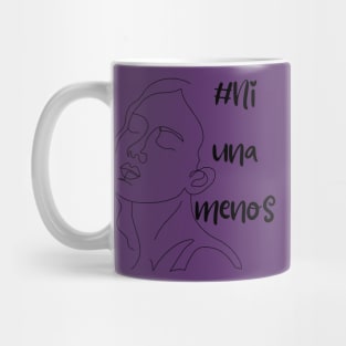 Ni una menos mujer Mug